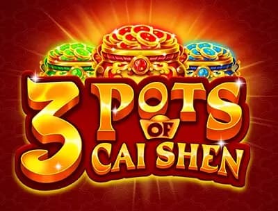 3 Pots of Cai Shen