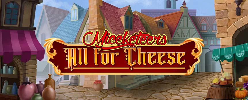 Fight duels for cheddar-filled prizes in Miceketeers: All for Cheese. Work on your swordsmanship at Joe Fortune and slash your way to a 2,060x max win! 