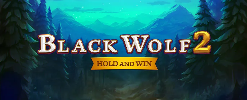 Howl at the moon and chase big wins with Black Wolf 2. Discover thrilling features and epic Jackpots in this wild pokie adventure!