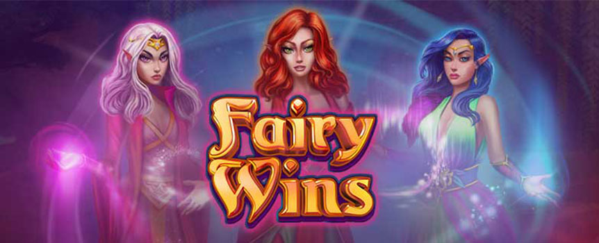 Travel to a land of riches, pixies and victories: Fairy Wins.